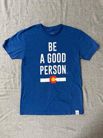 Be a good person tee