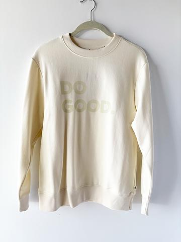 Do Good Sweatshirt
